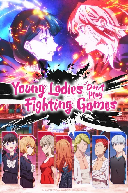 Watch Young Ladies Don't Play Fighting Games Summer 2026 on 9anime